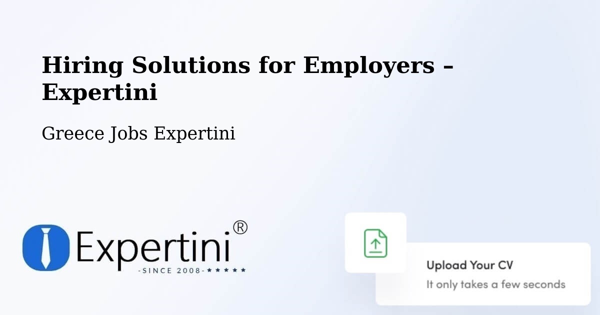 Hiring Solutions for Employers in Dístomo - Dístomo, Greece Jobs Expertini