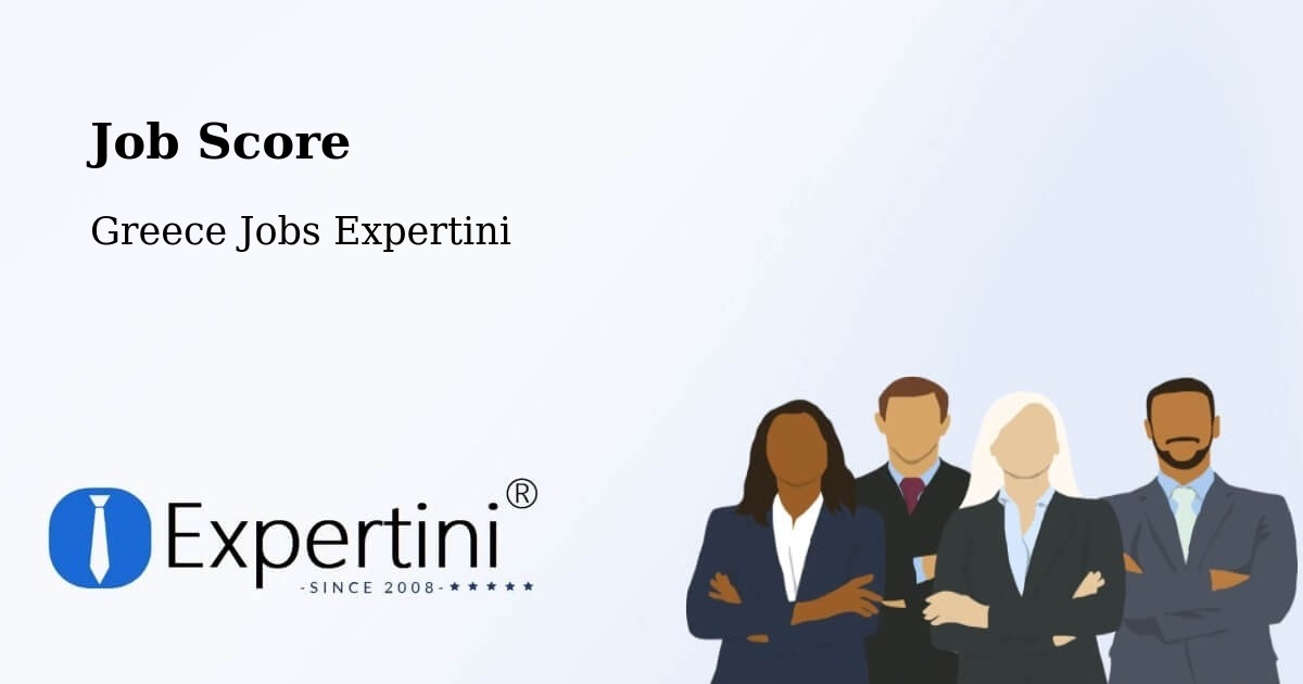 Job Score & Job Description Score Tool – Dístomo - Greece Jobs Expertini